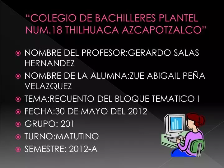 colegio de bachilleres plantel num 18 thilhuaca azcapotzalco