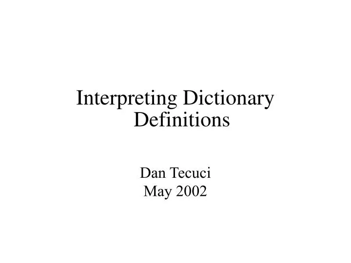 interpreting dictionary definitions
