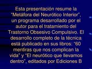 La Metáfora del Neurótico Interior nueva técnica para el tratamiento conductual del TOC