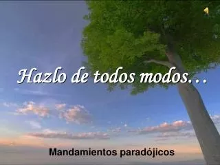 hazlo de todos modos