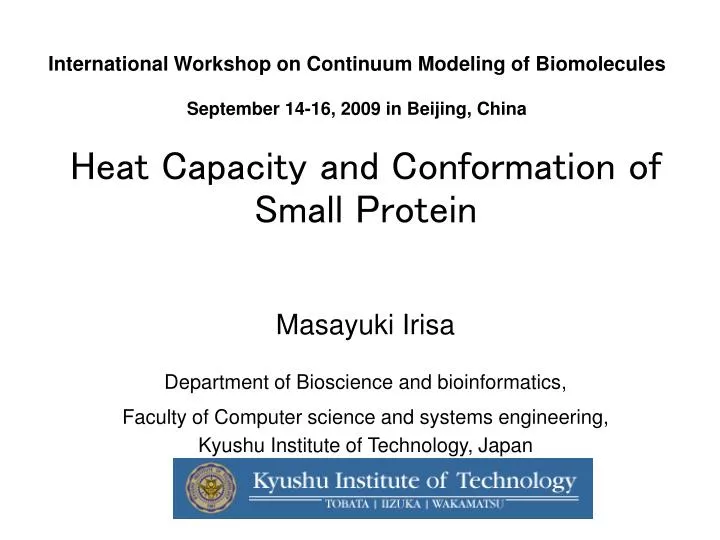 international workshop on continuum modeling of biomolecules september 14 16 2009 in beijing china