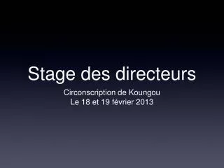 stage des directeurs