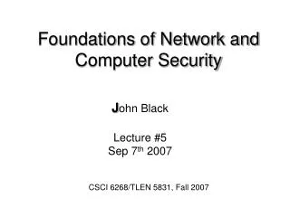 Foundations of Network and Computer Security