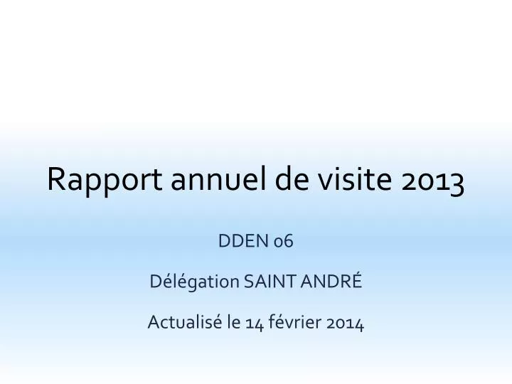 rapport annuel de visite 2013