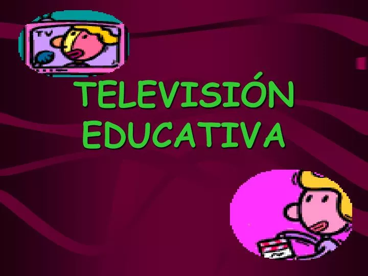 televisi n educativa