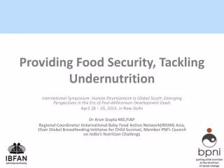 Providing Food Security, Tackling Undernutrition