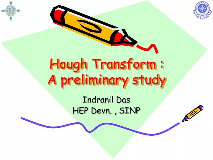 hough transform a preliminary study