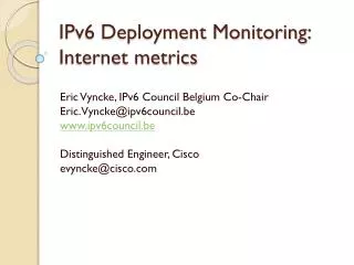 IPv6 Deployment Monitoring: Internet metrics