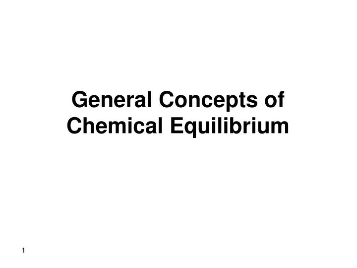 general concepts of chemical equilibrium