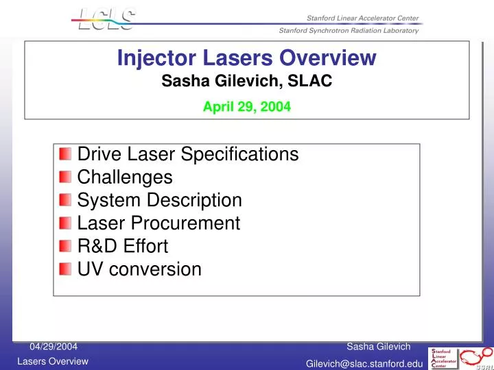 injector lasers overview sasha gilevich slac april 29 2004