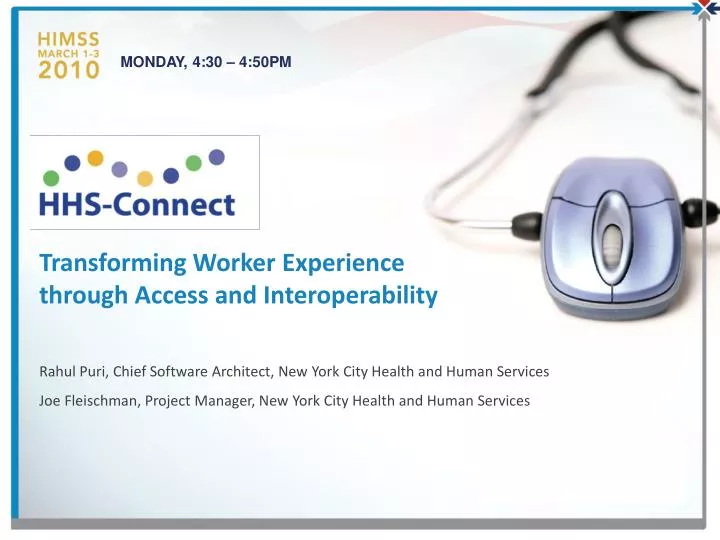transforming worker experience through access and interoperability