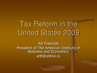 Tax Reform in the United States 2009
