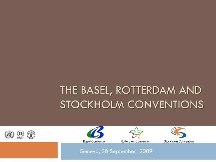the basel rotterdam and stockholm conventions
