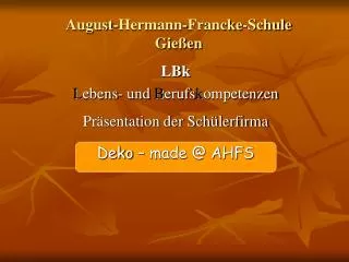 August-Hermann-Francke-Schule Gießen