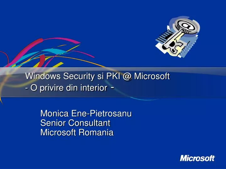 windows security si pki @ microsoft o privire din interior