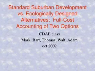 CDAE class Mark, Bart, Thomas, Walt, Adam oct 2002