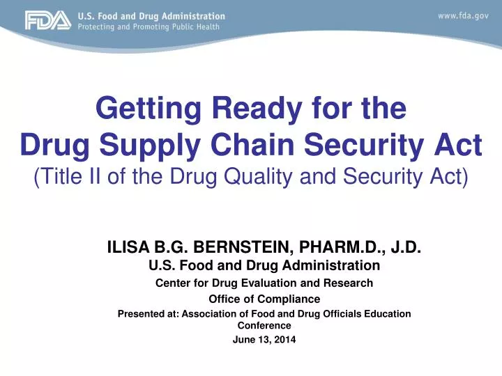 getting ready for the drug supply chain security act title ii of the drug quality and security act