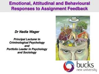 Dr Nadia Wager Principal Lecturer in Criminological Psychology and