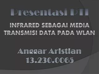 presentasi pti infrared sebagai media transmisi data pada wlan