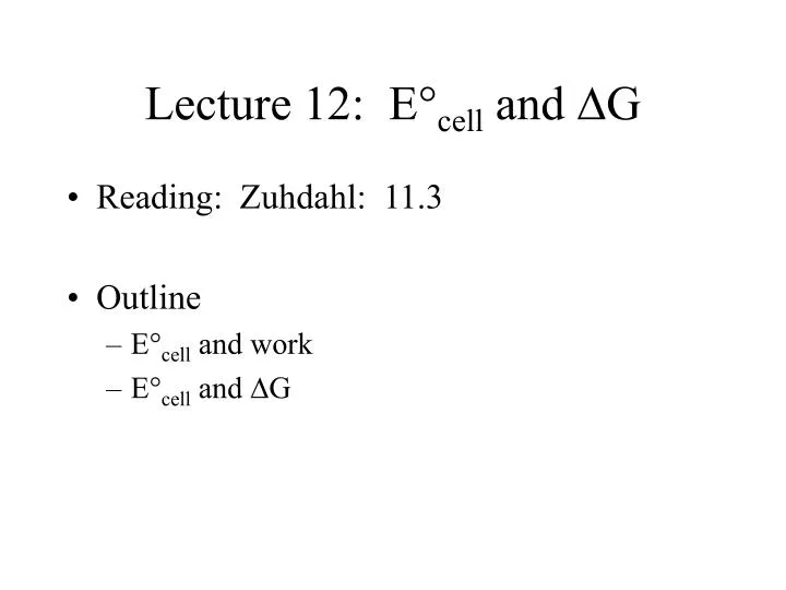 lecture 12 e cell and d g