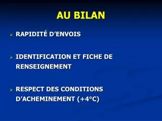 au bilan
