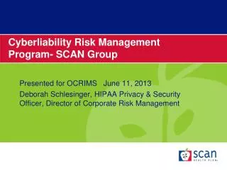 Cyberliability Risk Management Program- SCAN Group