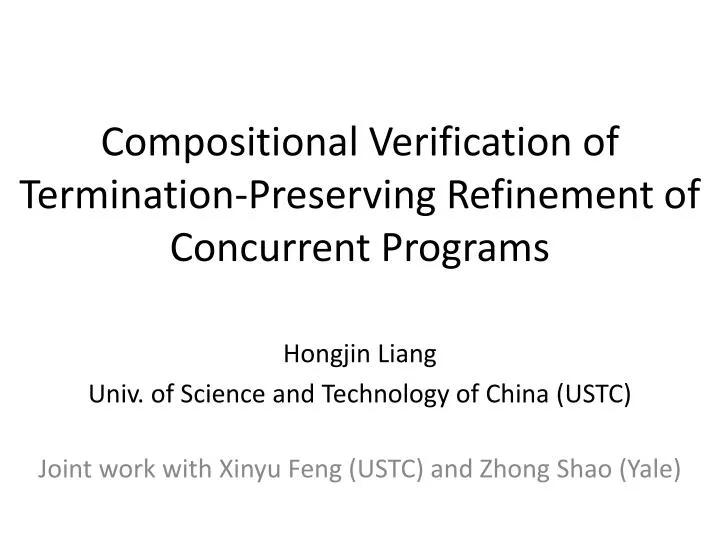compositional verification of termination preserving refinement of concurrent programs