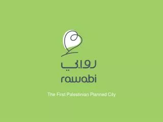 The First Palestinian Planned City