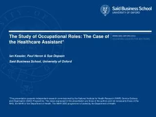 The Study of Occupational Roles: The Case of the Healthcare Assistant*