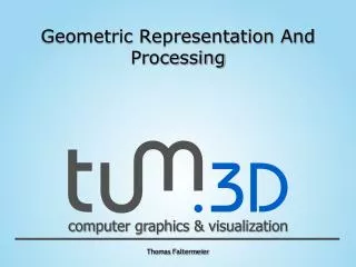 geometric representation and processing