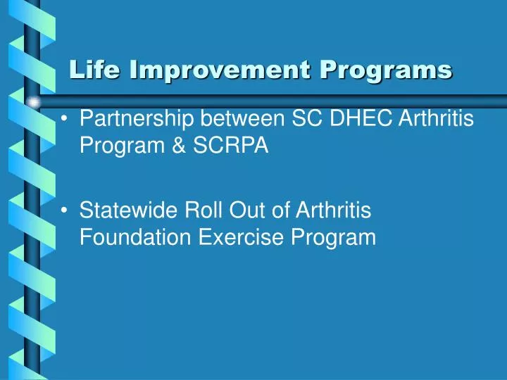 life improvement programs