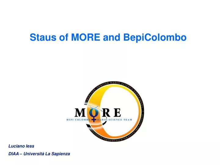 staus of more and bepicolombo