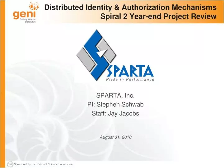 distributed identity authorization mechanisms spiral 2 year end project review