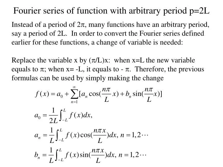 fourier series of function with arbitrary period p 2l