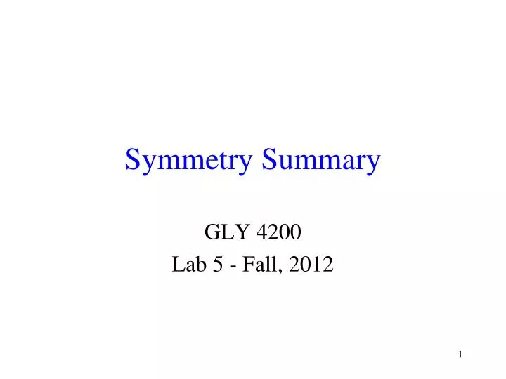 symmetry summary