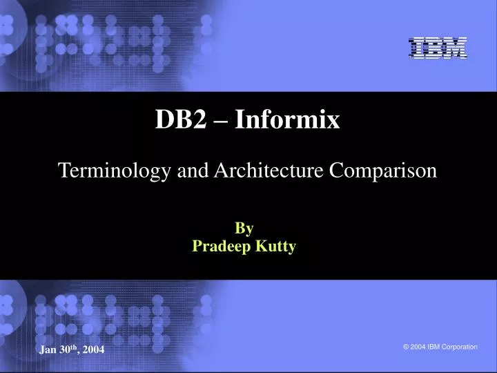 db2 informix terminology and architecture comparison