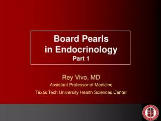 Board Pearls in Endocrinology Part 1