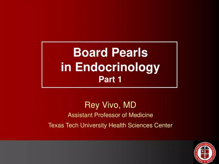 board pearls in endocrinology part 1