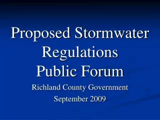 Proposed Stormwater Regulations Public Forum