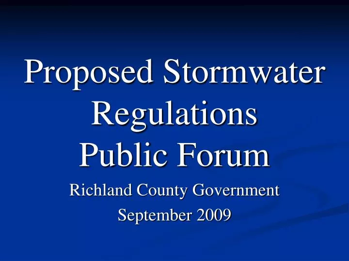 proposed stormwater regulations public forum
