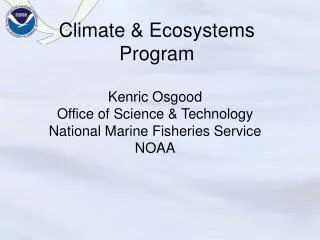 Climate &amp; Ecosystems Program