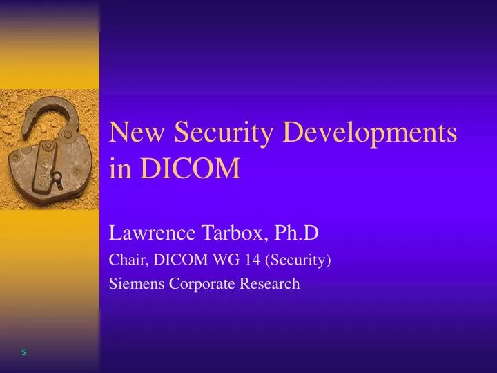 new security developments in dicom