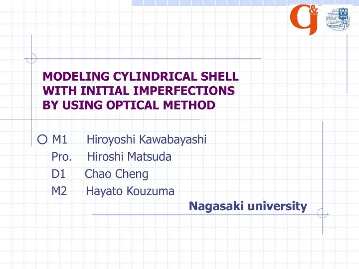 modeling cylindrical shell with initial imperfections by using optical method