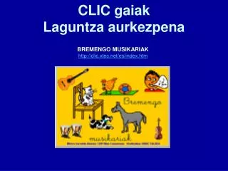 CLIC gaiak Laguntza aurkezpena