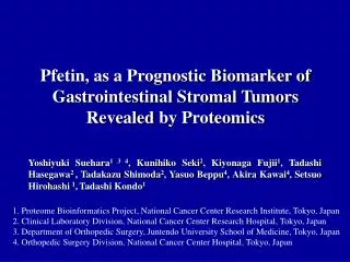 Pfetin, as a Prognostic Biomarker of Gastrointestinal Stromal Tumors Revealed by Proteomics