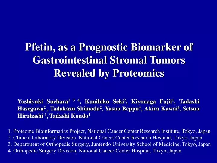 pfetin as a prognostic biomarker of gastrointestinal stromal tumors revealed by proteomics