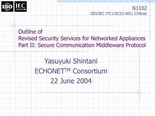 Yasuyuki Shintani ECHONET TM Consortium 22 June 2004