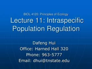 BIOL 4120: Principles of Ecology Lecture 11: Intraspecific Population Regulation