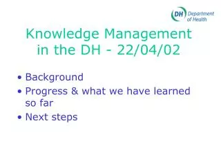 Knowledge Management in the DH - 22/04/02