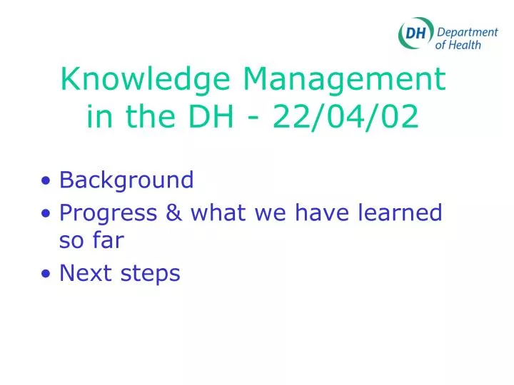 knowledge management in the dh 22 04 02